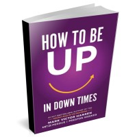How To Be Up In. Down Times Logo