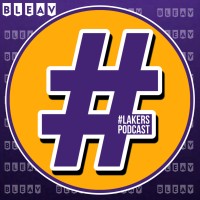 #Lakers Podcast - BLEAV Podcast Network Logo