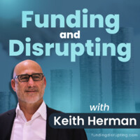 Funding and Disrupting Podcast Logo
