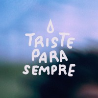 Triste Para Sempre - The Saddest Film Festival Logo