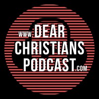 Dear Christians Podcast Logo