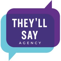 They´ll Say Agency Logo