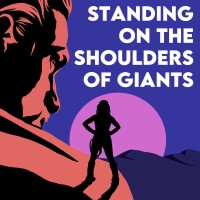 Standing on the Shoulders of Giants Podcast Logo