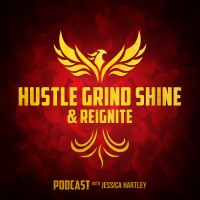 Hustle Grind Shine & Reignite Podcast Logo