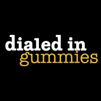 Dialed In...Gummies Logo