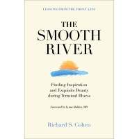 The Smooth River: Finding Inspiration and Exquisite Beauty during Terminal Illness. Logo