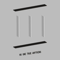 NO ONE TRUE ANYTHING Logo