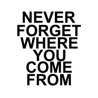 NeverForgetWhereYouComeFrom Logo