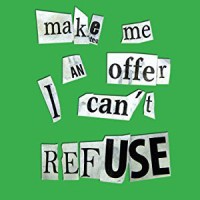 Make Me An Offer I Cant Refuse Logo