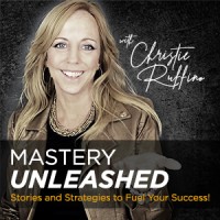 Podcast -> Mastery Unleashed | Stories and Strategies to Fuel Your Success! Logo